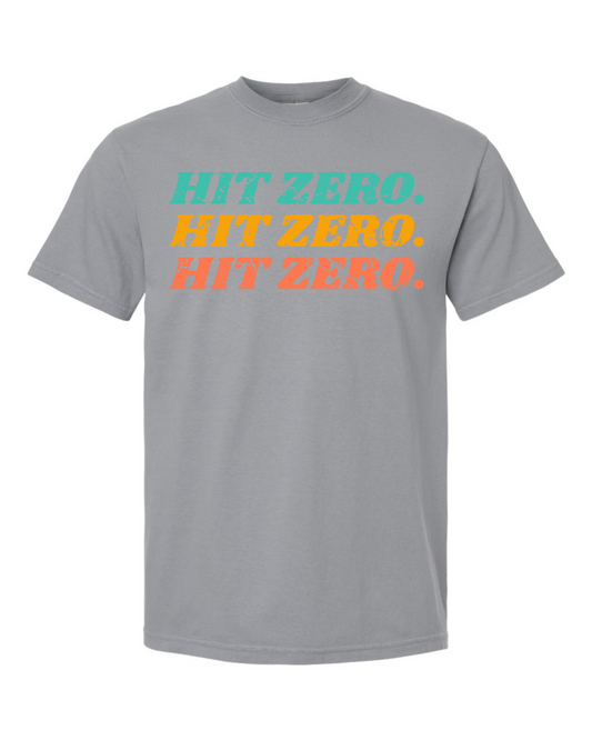 Hit Zero T-Shirt